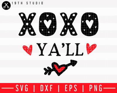 XOXO ya'll SVG | M43F48 Craft House SVG - SVG files for Cricut and Silhouette