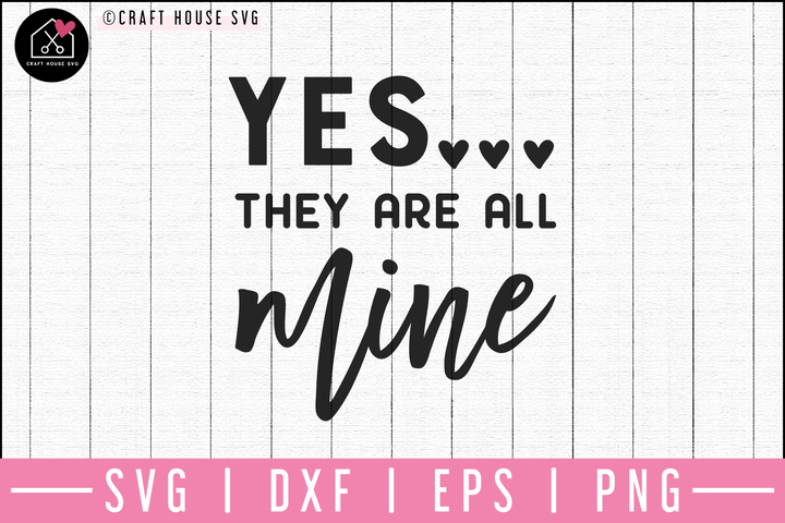 Yes they are all mine SVG | M54F Craft House SVG - SVG files for Cricut and Silhouette
